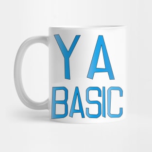 Eres un básico Mug